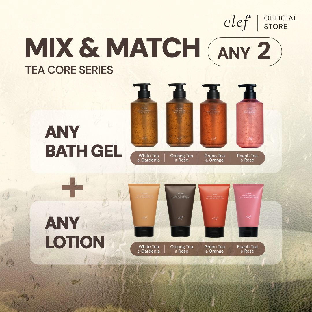 [READY STOCK] CLEF Tea Core Gentle Bath Gel + Daily Nourishing Lotion