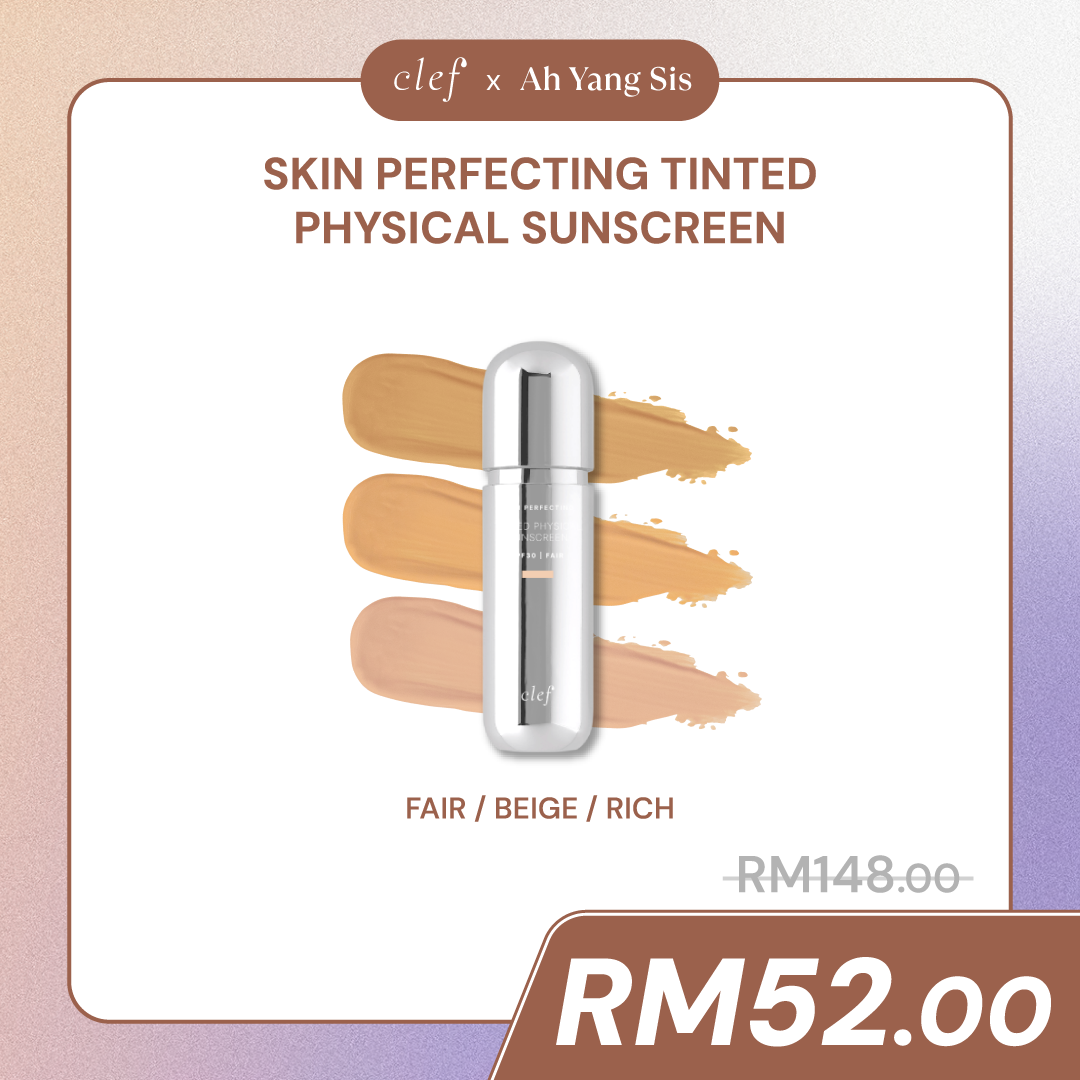 [READY STOCK] AH YANG SIS - X1 CLEF Skin Perfecting Tinted Physical Sunscreen(50ml)