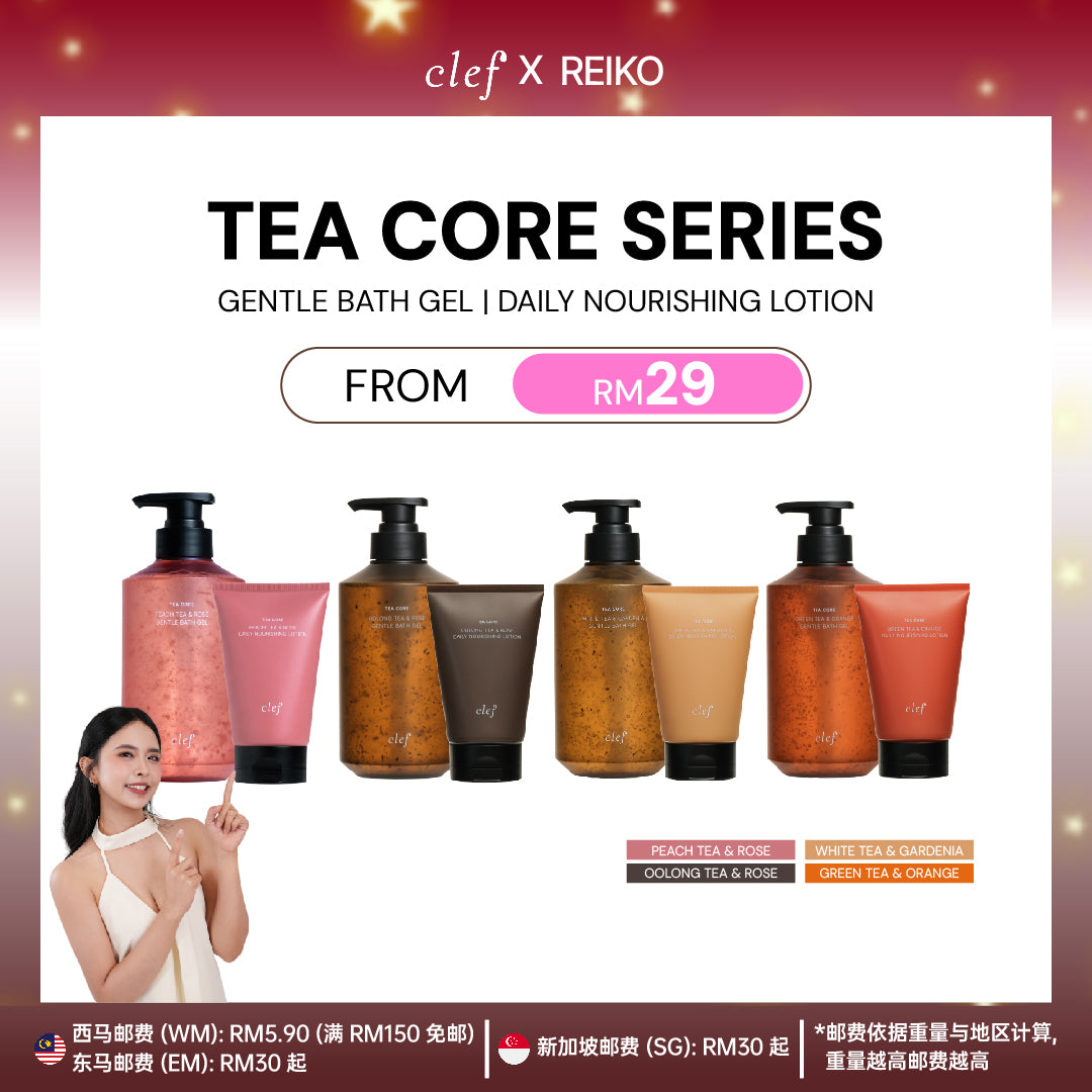 [REIKO] CLEF Tea Core Series